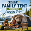 Family tent with spacious, weather-ready design for easy camping trips