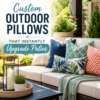 Custom outdoor pillows on a stylish patio sofa, adding color and comfort to an outdoor living space.